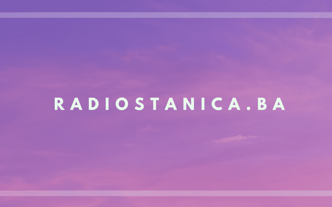 Radiostanica.ba – Novi domaći radio portal!